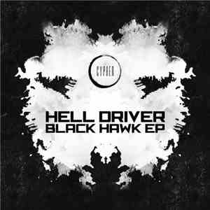 Hell Driver  - Black Hawk EP
