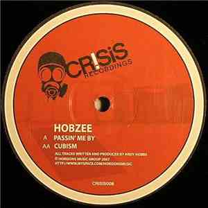 Hobzee - Passin' Me By / Cubism
