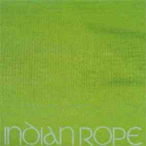 Indian Rope - Downsized