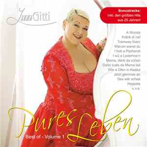Jazz Gitti - Pures Leben - Best Of Volume 1