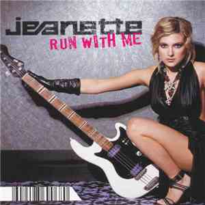 Jeanette - Run With Me