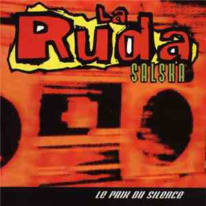 La Ruda Salska - Le Prix Du Silence