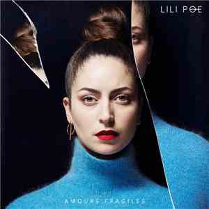 Lili Poe - Amours Fragiles