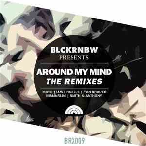 Lost Hustle - Around My Mind (The Remixes)