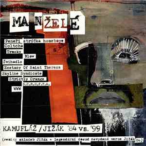 Manželé - Kamufláž / Jižák '84 Vs. '99 (Remixy Skladeb Jižák + Legendární Dosud Nevydaná Verze Jižák '84)
