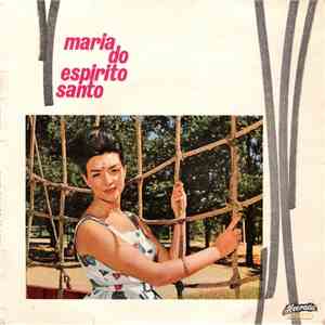 Maria Do Espírito Santo - Sou Fadista, Sim Senhor