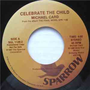 Michael Card - Celebrate The Child