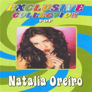 Natalia Oreiro - Exclusive Collection