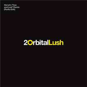 Orbital - 2OrbitalLush