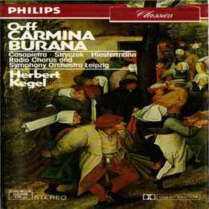 Orff · Herbert Kegel · Casapietra · Stryczek · Hiestermann · Radio Chorus And Symphony Orchestra, Leipzig - Carmina Burana