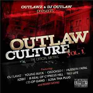 Outlawz - Outlaw Culture Vol. 1