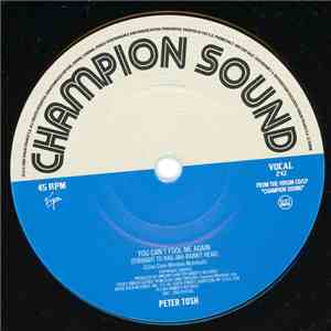 Peter Tosh - You Can't Fool Me Again