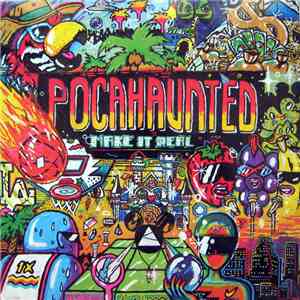 Pocahaunted - Make It Real
