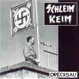 Schleim Keim - Drecksau