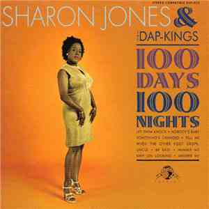 Sharon Jones & The Dap-Kings - 100 Days, 100 Nights