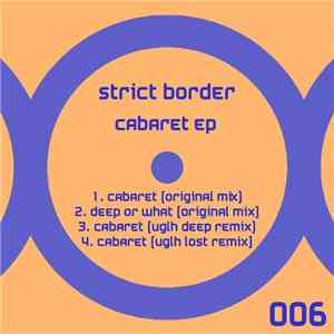 Strict Border - Cabaret EP
