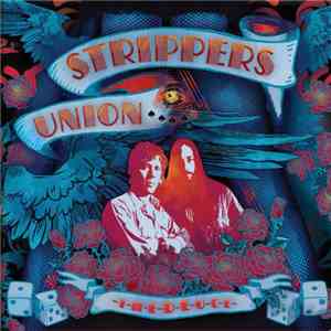 Strippers Union - The Deuce