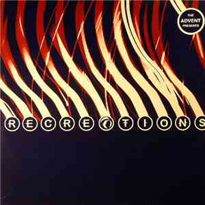 The Advent - Recreations