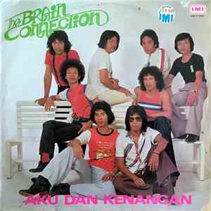 The Brain Connection - Aku Dan Kenangan