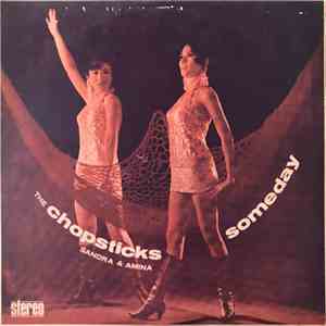 The Chopsticks - Some Day