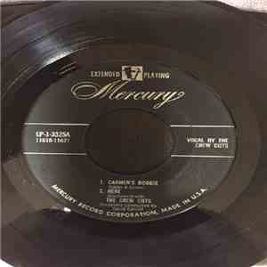 The Crew Cuts - Carmen's Boogie / Here / Red Hot Serenade / When When When