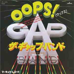 The Gap Band - Oops Up Side Your Head / Who Do You Call