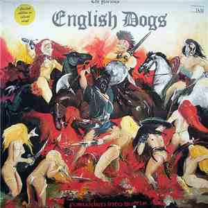 The Glorious English Dogs - Forward Into Battle