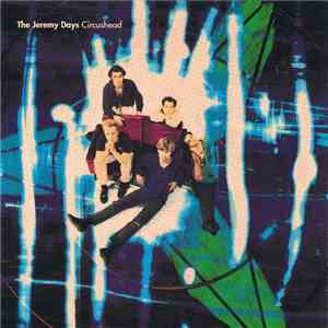 The Jeremy Days - Circushead