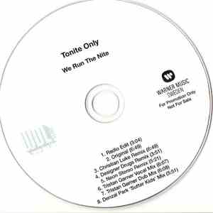 Tonite Only - We Run The Nite