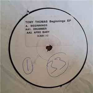 Tony Thomas - Beginnings EP