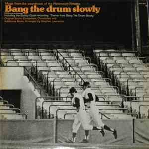 Various - Bang The Drums Slowly