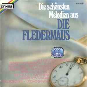 Various - Die Schönsten Melodien Aus - Die Fledermaus