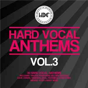 Various - Hard Vocal Anthems Vol.3