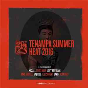 Various - Tenampa Summer Heat 2016