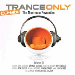 Various - Trance Only The Neotrance Revolution Vol. 01
