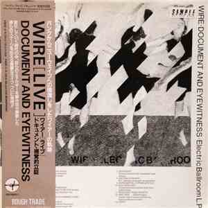 Wire - Document And Eyewitness