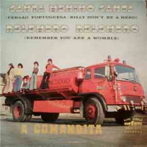 A Comandita - Canta Menino Canta/ Relembro Relembro