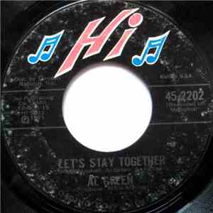 Al Green - Let's Stay Together / Tomorrow's Dream