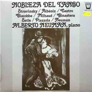 Alberto Neuman - Nobleza Del Tango