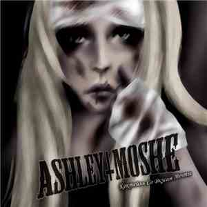 Ashley Moshe - Коктейль Со Вкусом Мечты