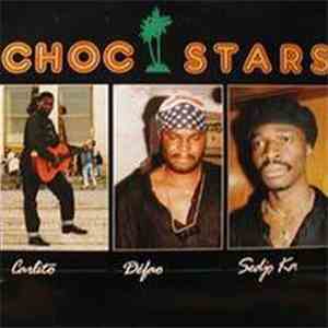 Choc Stars - Choc Stars