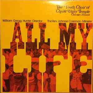 Christ Unity Temple Youth Choir - The Youth Choir Of Christ Unity Temple