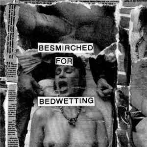 Cooter  - Besmirched For Bedwetting
