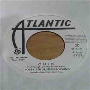 Crosby, Stills, Nash & Young / Iva Zanicchi - Ohio / Un Fiume Amaro