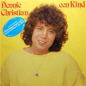 Dennie Christian - Een Kind