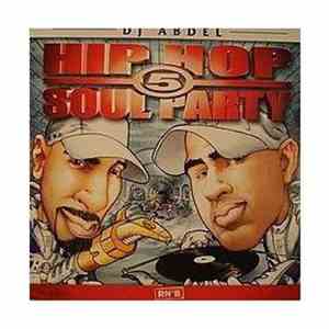 DJ Abdel - Hip Hop Soul Party 5