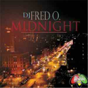DJ Fred O. - Midnight