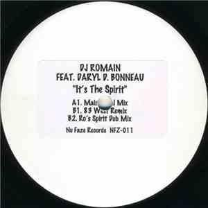DJ Romain Featuring Darryl D'Bonneau - It's The Spirit