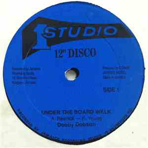 Dobby Dobson - Under The Board Walk / We Can Work It Out