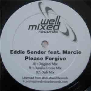 Eddie Sender Feat. Marcie - Please Forgive
